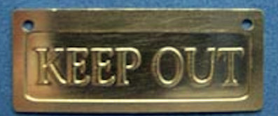 Keep out sign
