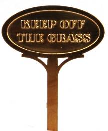 Keep off the grass sign