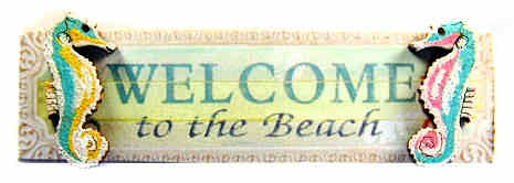 Sign - Welcome To The Beach